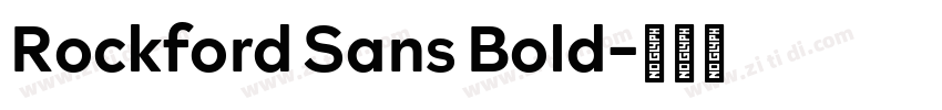 Rockford Sans Bold字体转换